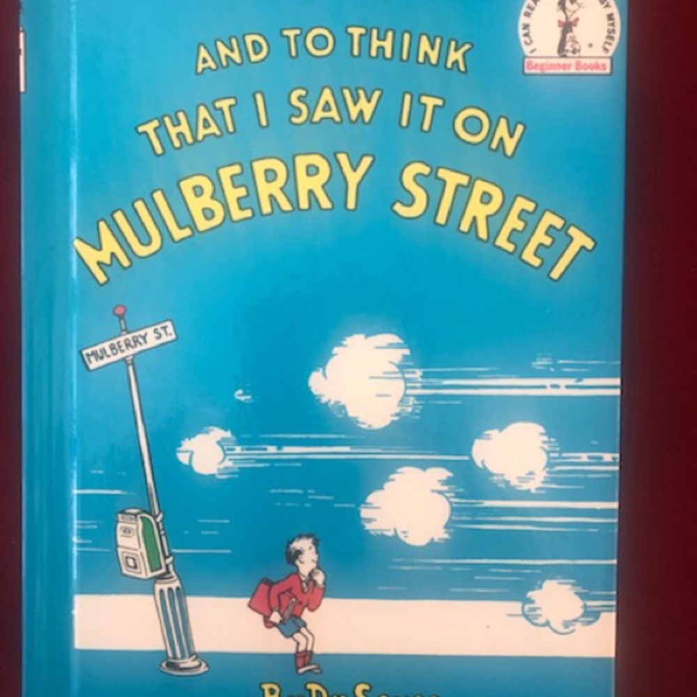 And To Think That I Saw It On Mulberry Street